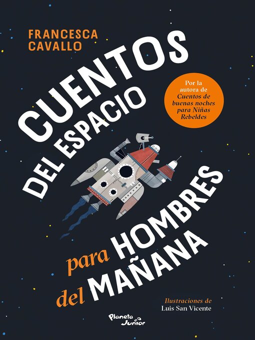 Title details for Cuentos del espacio para hombres del mañana by Francesca Cavallo - Available